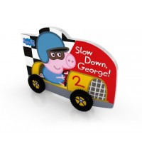 Peppa Pig: Slow Down, George!