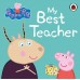 Peppa Pig: My Best Teacher