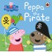 Peppa Pig: Peppa the Pirate