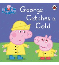 Peppa Pig: George Catches a Cold