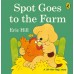 Spot Goes to the Farm