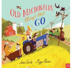 Old Macdonald’s Things That Go