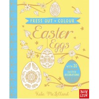 Press Out and Colour: Easter Eggs Nosy Crow