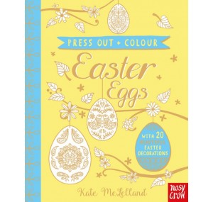 Press Out and Colour: Easter Eggs Nosy Crow