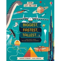 Lift-The-Flap Biggest, Fastest, Tallest