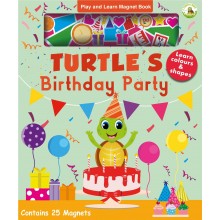 Turtle's Birthday Party Magnet Book